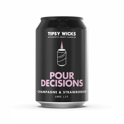 Tipsy Wicks Soy Wax Candle - Pour Decisions